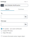 Image of the Block tab of the Settings pane for the Send Mobile Notification Quick Action block.